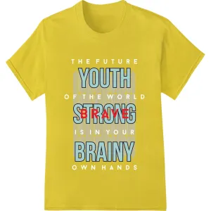 Empower Youth: Bold 'Youth Strong Brainy' Typography